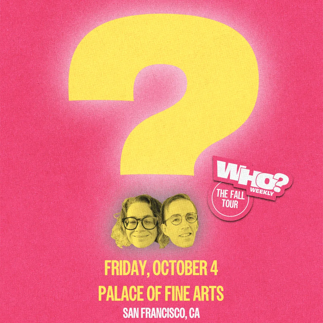 Who? Weekly Live
