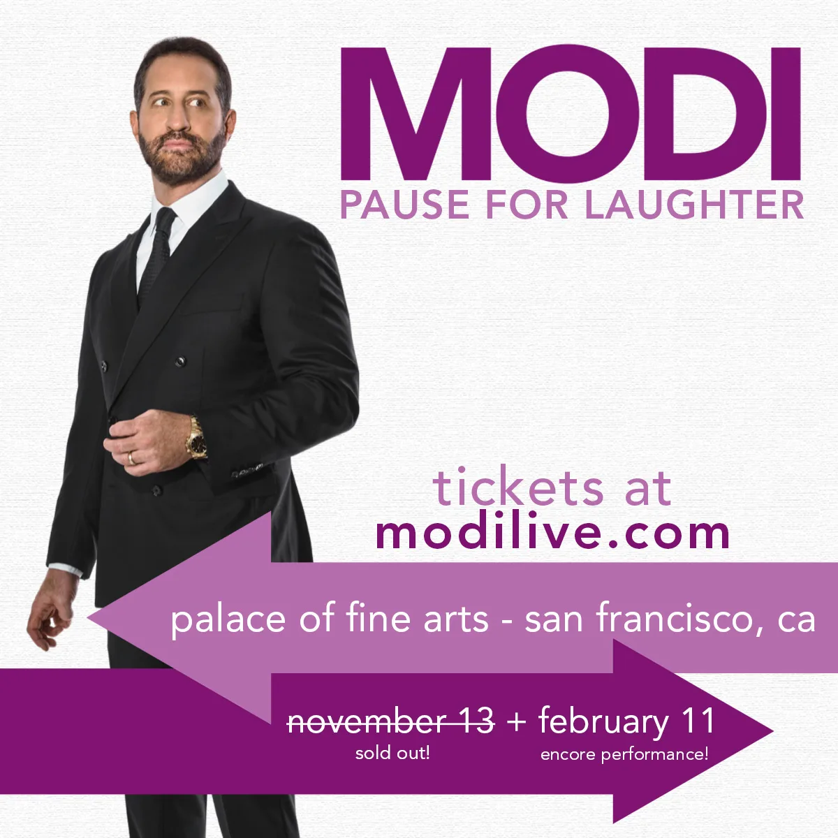 Modi - Pause for Laughter Tour