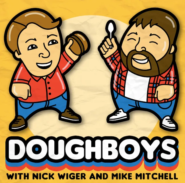 Doughboys with Mike Mitchell and Nick Wiger