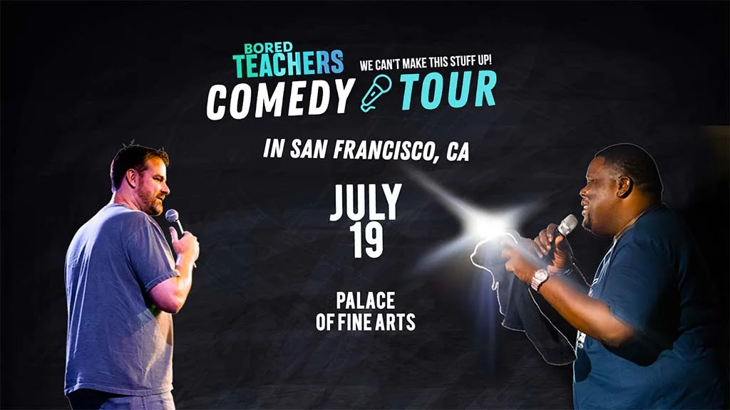 Bored Teachers Comedy Tour