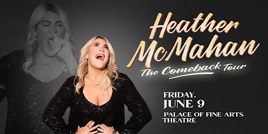 HEATHER MCMAHAN- THE COMEBACK TOUR