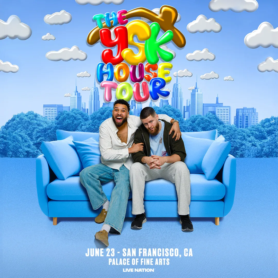 You Should Know Podcast Presents: The YSK HOUSE Tour