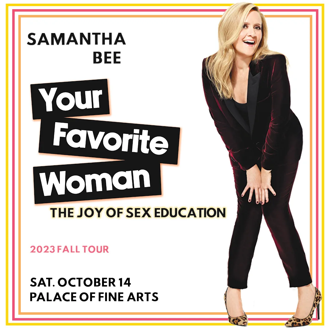 Samantha Bee: Your Favorite Woman