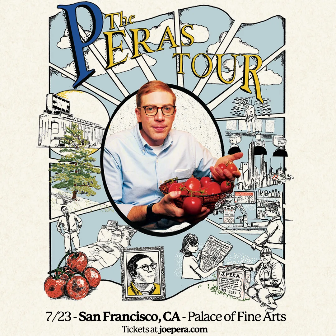 Joe Pera: The PERAs Tour