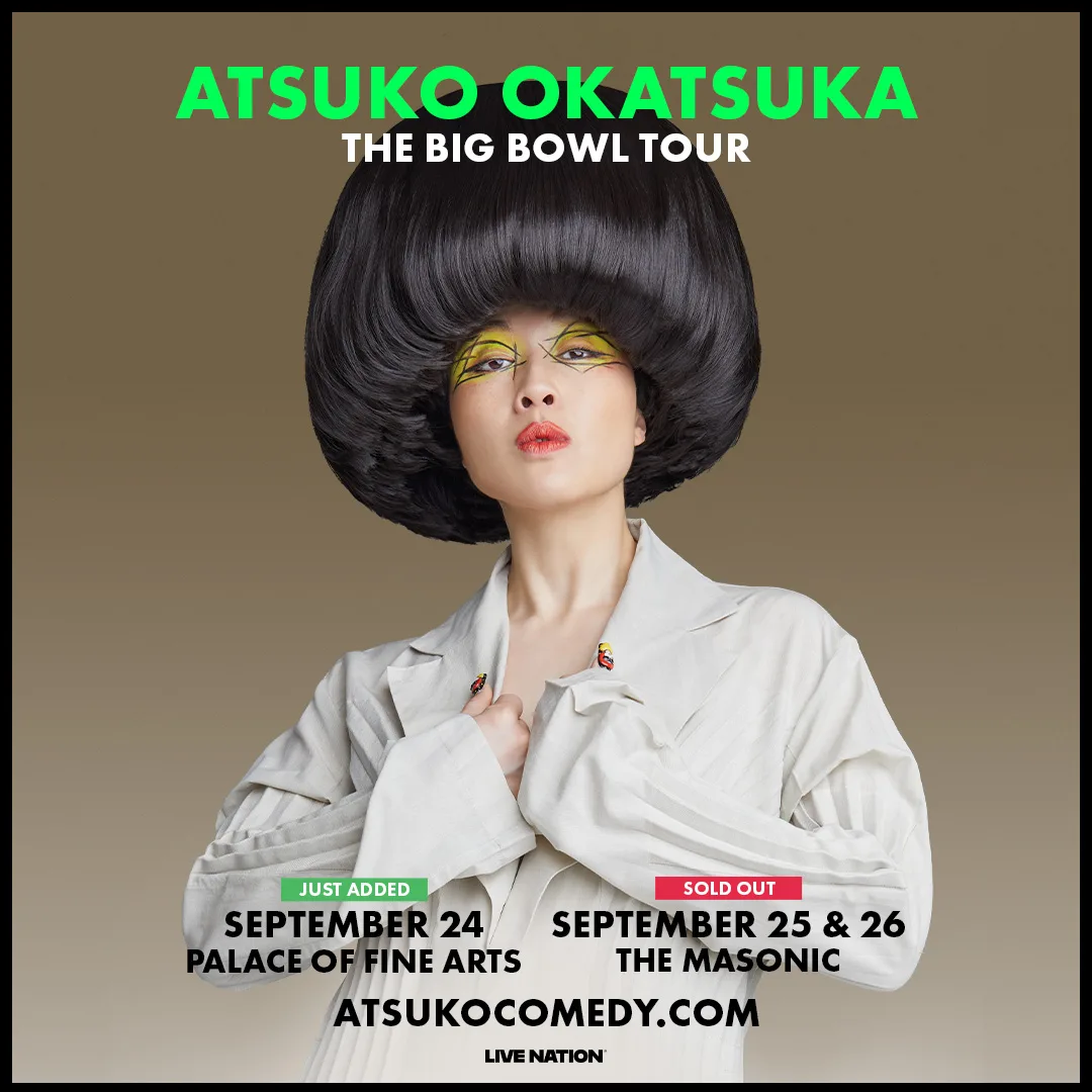 Atsuko Okatsuka: The Big Bowl Tour