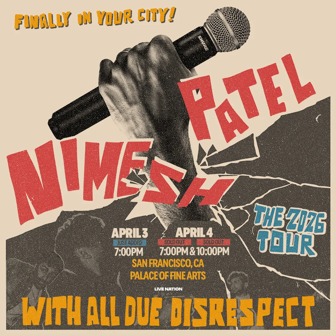 Nimesh Patel: With All Due Disrespect